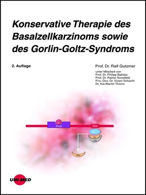 cover image of Konservative Therapie des Basalzellkarzinoms sowie des Gorlin-Goltz-Syndroms